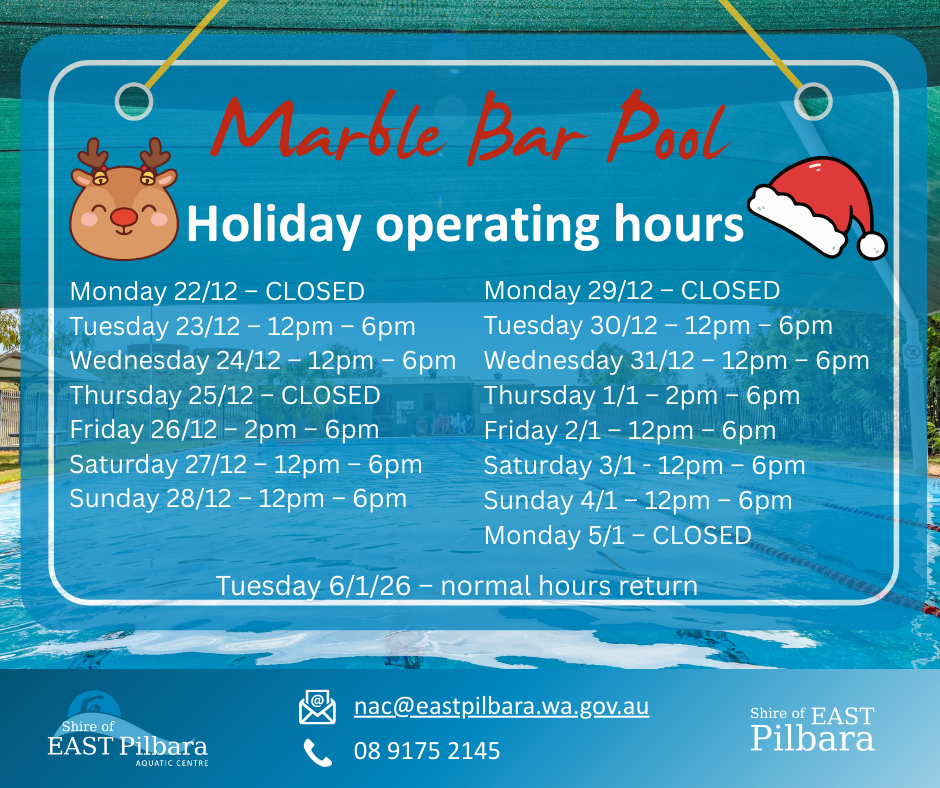 Marble Bar Pool Holiday Operating Hours 25/26