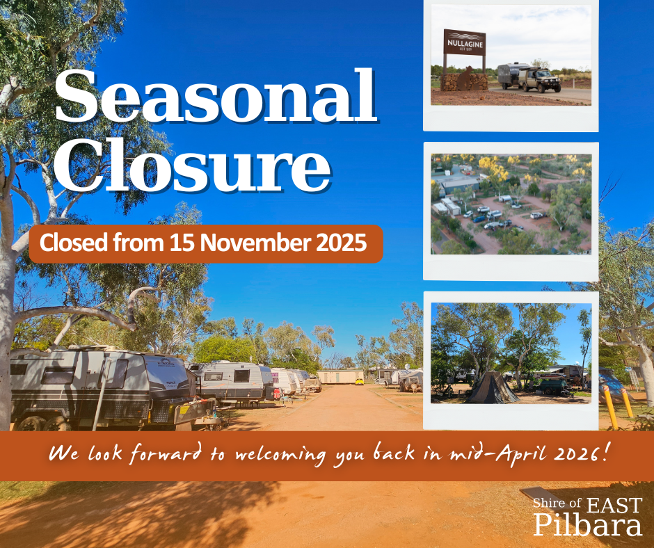 Nullagine Seasonal Closure