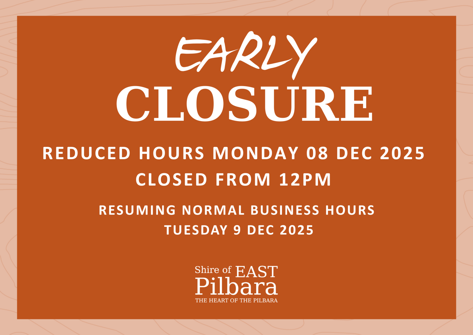 Important Notice: Early Closure – Monday, 8 December 2025